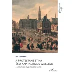 A protestáns etika és a kapitalizmus szelleme Legkelendőbb