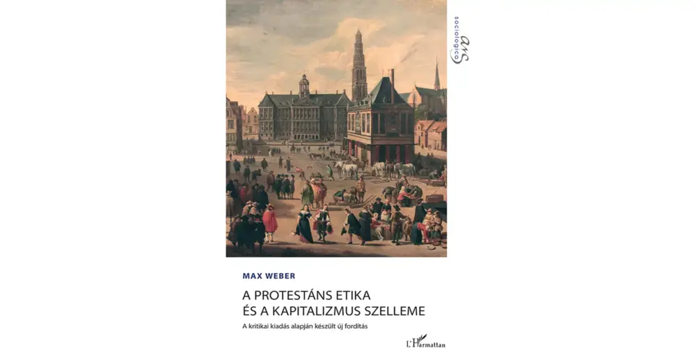 A protestáns etika és a kapitalizmus szelleme Legkelendőbb