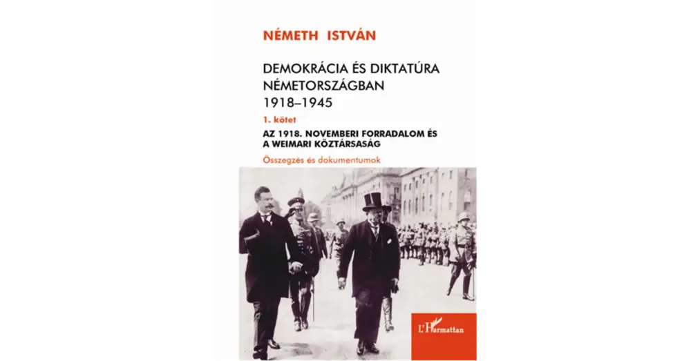 Azonnal elérhető Demokrácia és diktatúra Németországban 1918–1945. 1.kötet