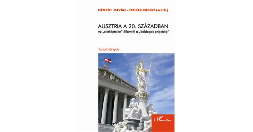 Nézd meg most Ausztria a 20.században