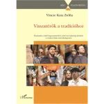 Visszatérők a tradícióhoz Vedd meg most