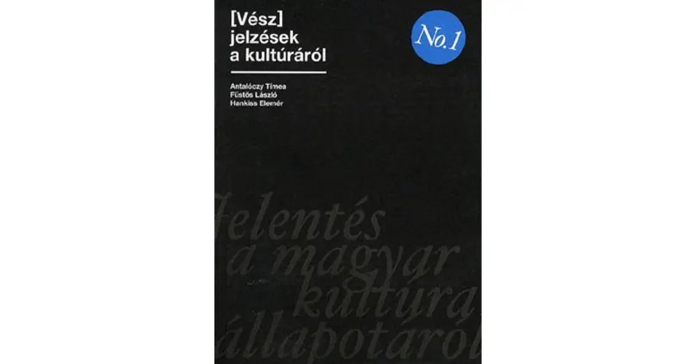 (Vész)jelzések a kultúráról Szuper akció