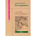 Vásárlói kedvenc Hit és egzisztencia