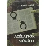 Acélajtók mögött Rendeld meg most