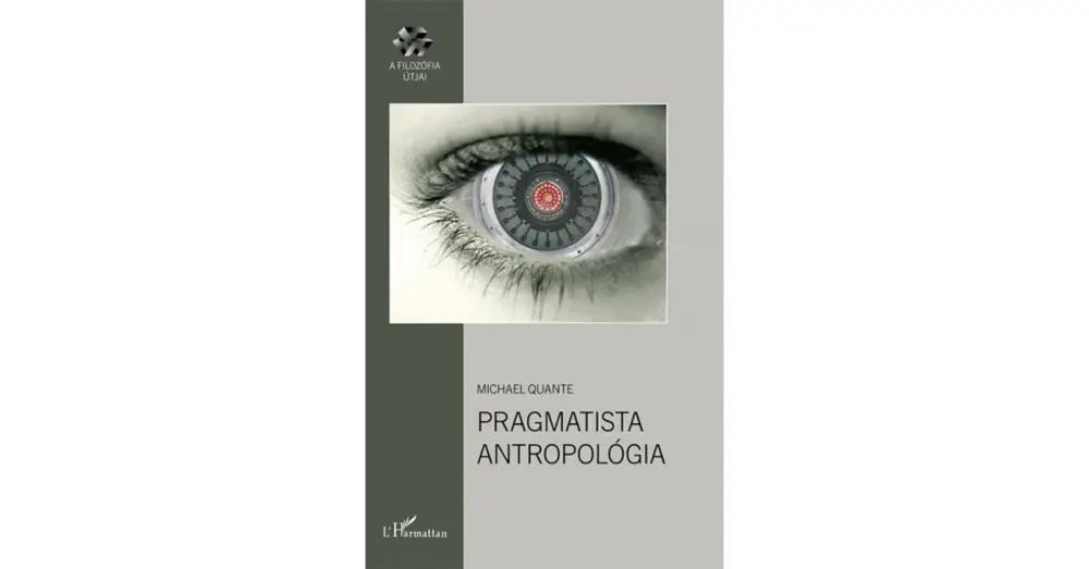 Pragmatista antropológia Népszerű