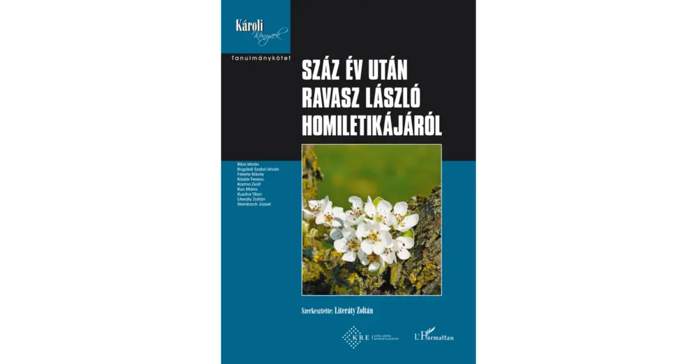 Vedd meg online Száz év után Ravasz László Homiletikájáról