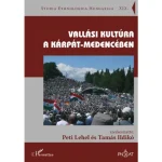 Vallási kultúra a Kárpát-medencében Különleges ajánlat