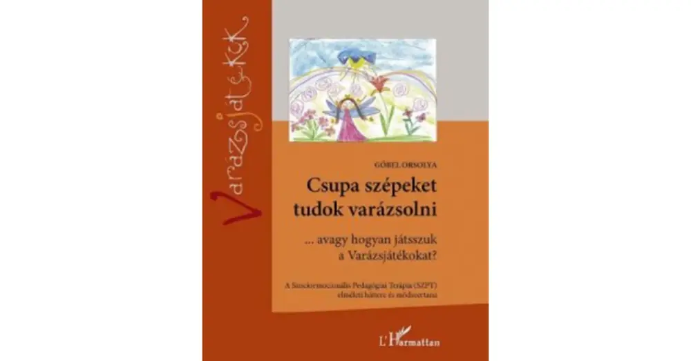 ...avagy, hogyan játsszuk a Varázsjátékokat? Vedd meg most