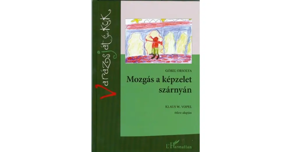 Mozgás a képzelet szárnyán Biztonságos vásárlás