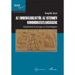 Akciós ár Az emberáldozattól az istennév kimondhatatlanságáig