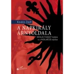 Vásárlói kedvenc A Napkirály árnyoldala