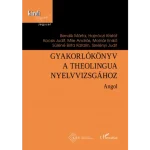 Akciós ár Gyakorlókönyv a Theolingua nyelvvizsgához - Angol