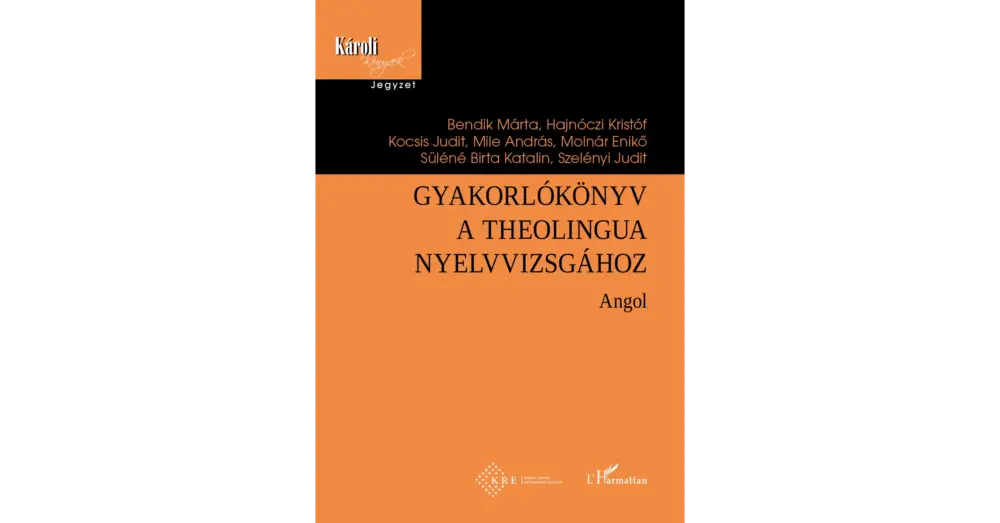 Akciós ár Gyakorlókönyv a Theolingua nyelvvizsgához - Angol