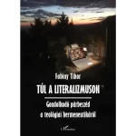 Túl a literalizmuson Olcsó