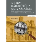 A nagy háborútól a nagy válságig Vedd meg online