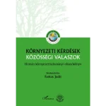 Szuper ajánlat Környezeti kérdések – közösségi válaszok