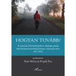 Akció Hogyan tovább?