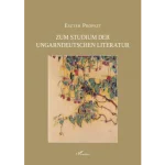 Zum Studium der ungarndeutschen Literatur Legkelendőbb