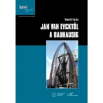 Ne maradj le Jan van Eycktől a Bauhausig