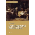 A férfi és női testek medikalizációja Népszerű