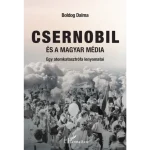Szezonális akció Csernobil és a magyar média