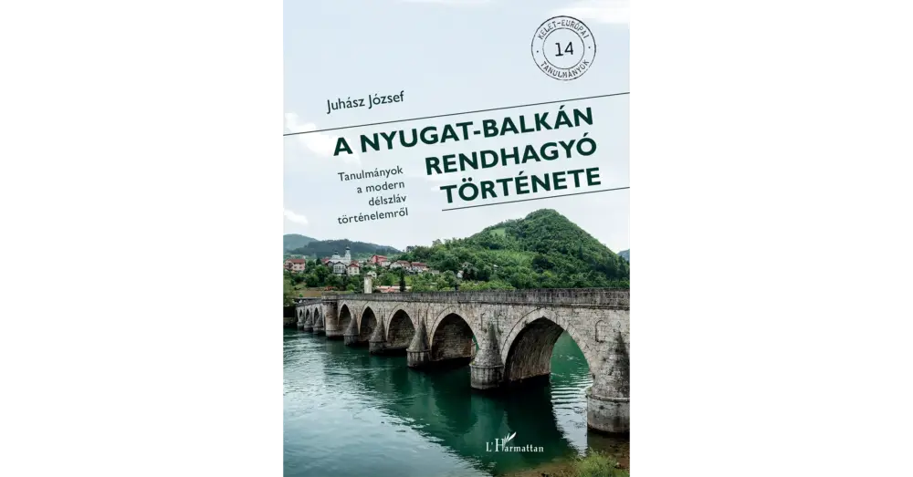 A Nyugat-Balkán rendhagyó története Utolsó esély