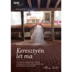 Keresztyén lét ma Vedd meg online