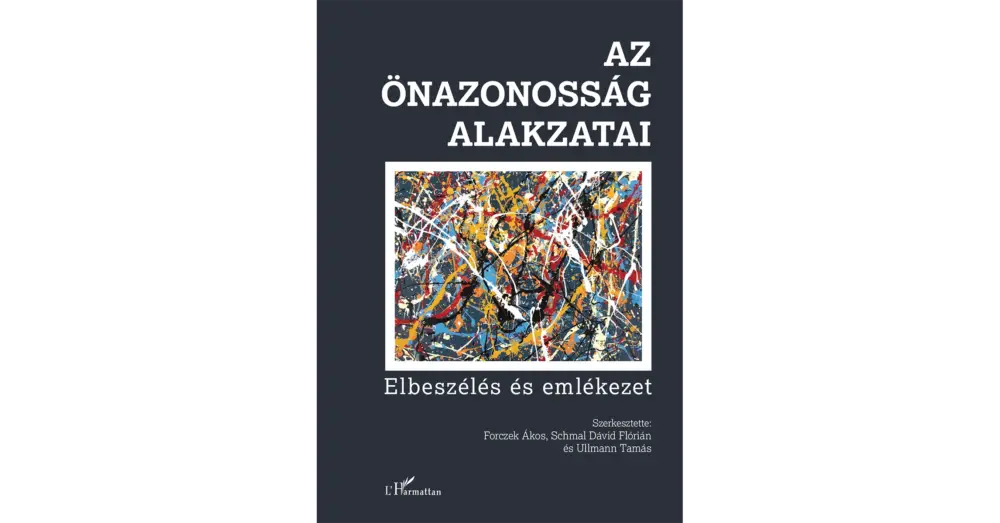 Akciós ár Az önazonosság alakzatai