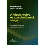 A képek nyelve és az archetípusok világa Bestseller