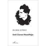 Alacsony ár Emil Cioran filozófiája