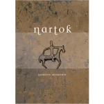 Nartok - Kaukázusi hősi mondák Azonnali szállítás