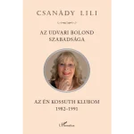 Akciós ár Az udvari bolond szabadsága