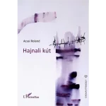Hajnali kút Legkelendőbb