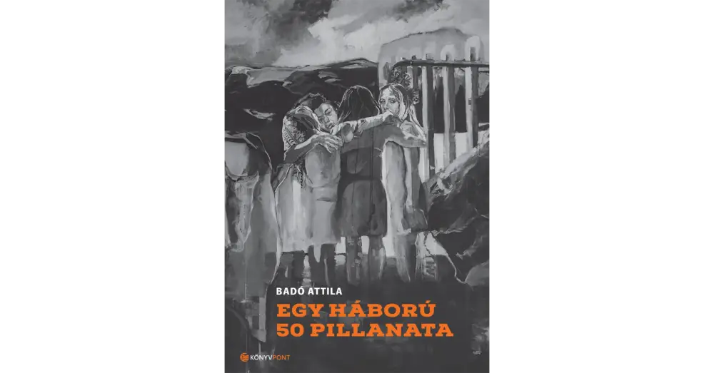 Egy háború 50 pillanata Vedd meg most